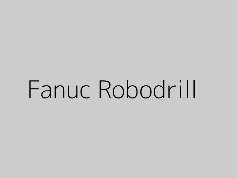 Fanuc Robodrill α-T14iE