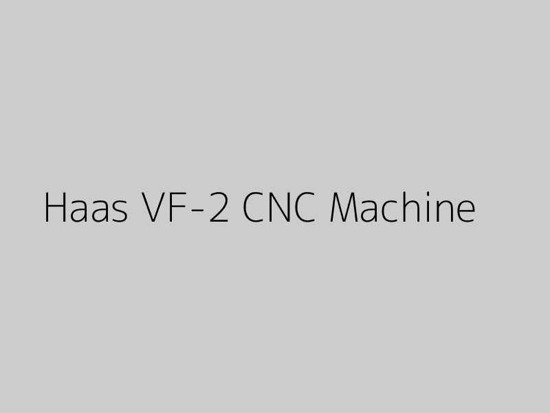Haas VF-2 Vertical Machining Center